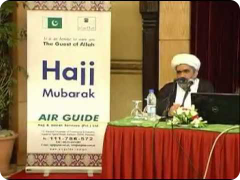 Part 01 - Air Guide Hajj Training Program 2011 by Maulana Aamir Yasoobi and Maulana Nadir Sadiqi.mpg